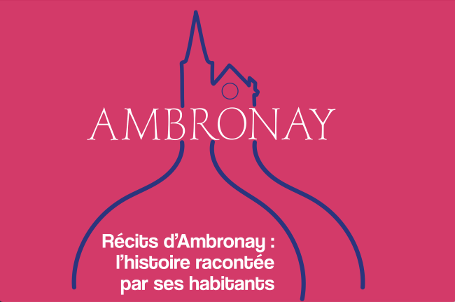 Lancement d'un podcast sur l'histoire d'Ambronay